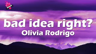 Olivia Rodrigo - bad idea right? (Lyrics/Speed Up) Resimi