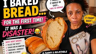 Tried Baking Bread for the First Time... It Was a Complete Disaster! 😂🍞
