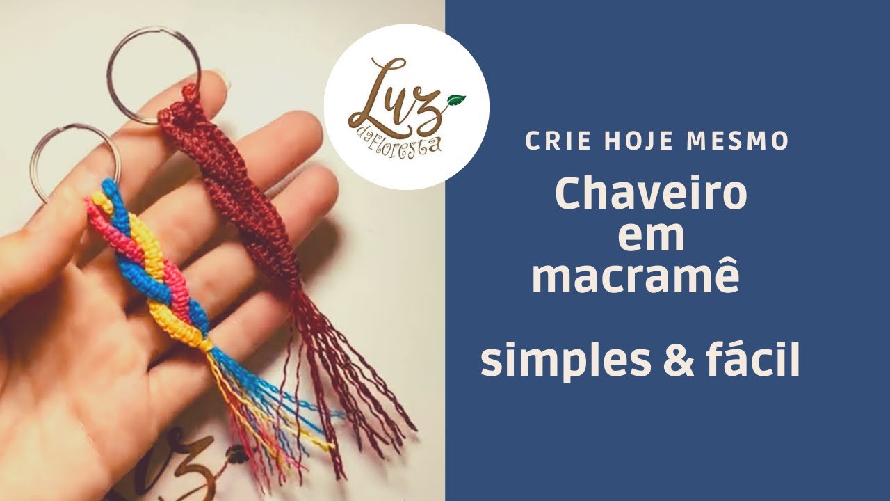 Como fazer um chaveiro em Macramê tutorial simples e fácil - YouTube