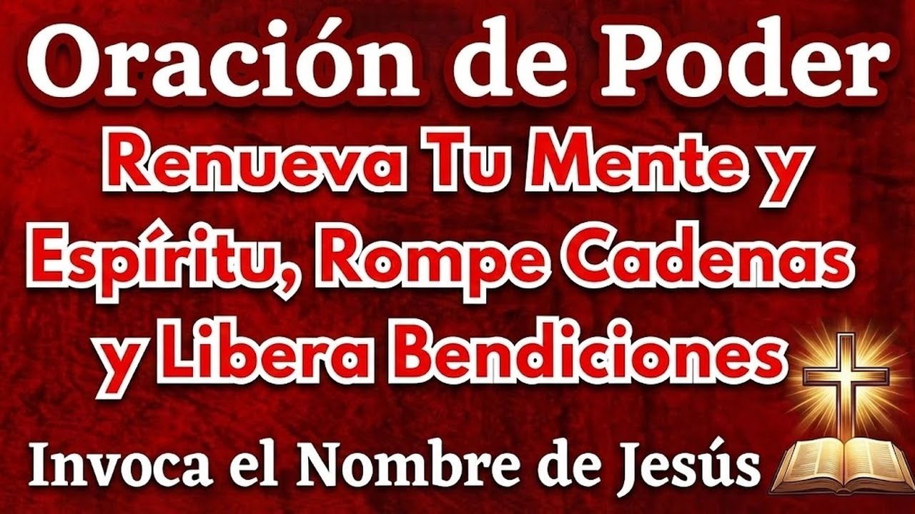 Oración Rompe Cadenas: Destruye Brujería, Maldiciones y Bloqueos Espirituales | Milagro