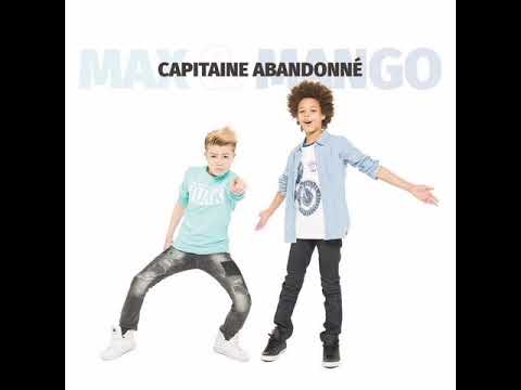 Max & Mango: Capitaine Abandonné (Audio)