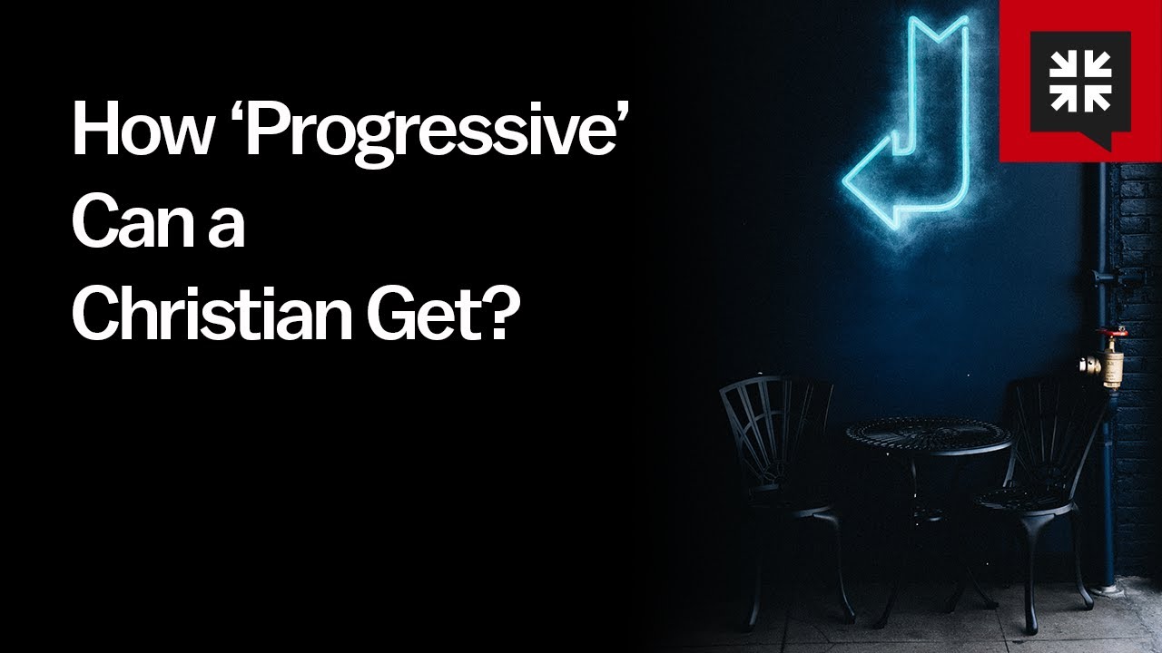 How ‘Progressive’ Can a Christian Get? -Ask Pastor John
