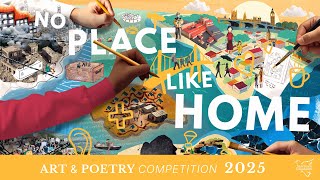 No Place Like Home - Art & Poetry competition for Schools 2025
