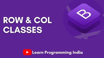 BS row and col classes with example | Layout| Responsiveness | Bootstrap 4.6 | Jahid Momin | India
