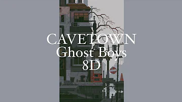 (8d) cavetown- ghost boys