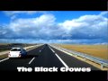 The black crowes the train still makes a lonely sound