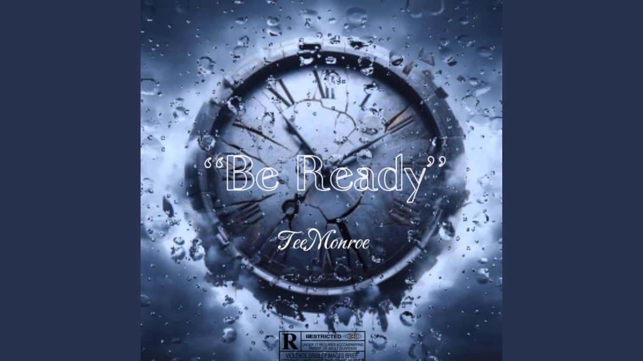 Watch Be Ready on YouTube Watch Be Ready on YouTube