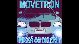 Vignette de la vidéo "Movetron - Missä On Diileri?"