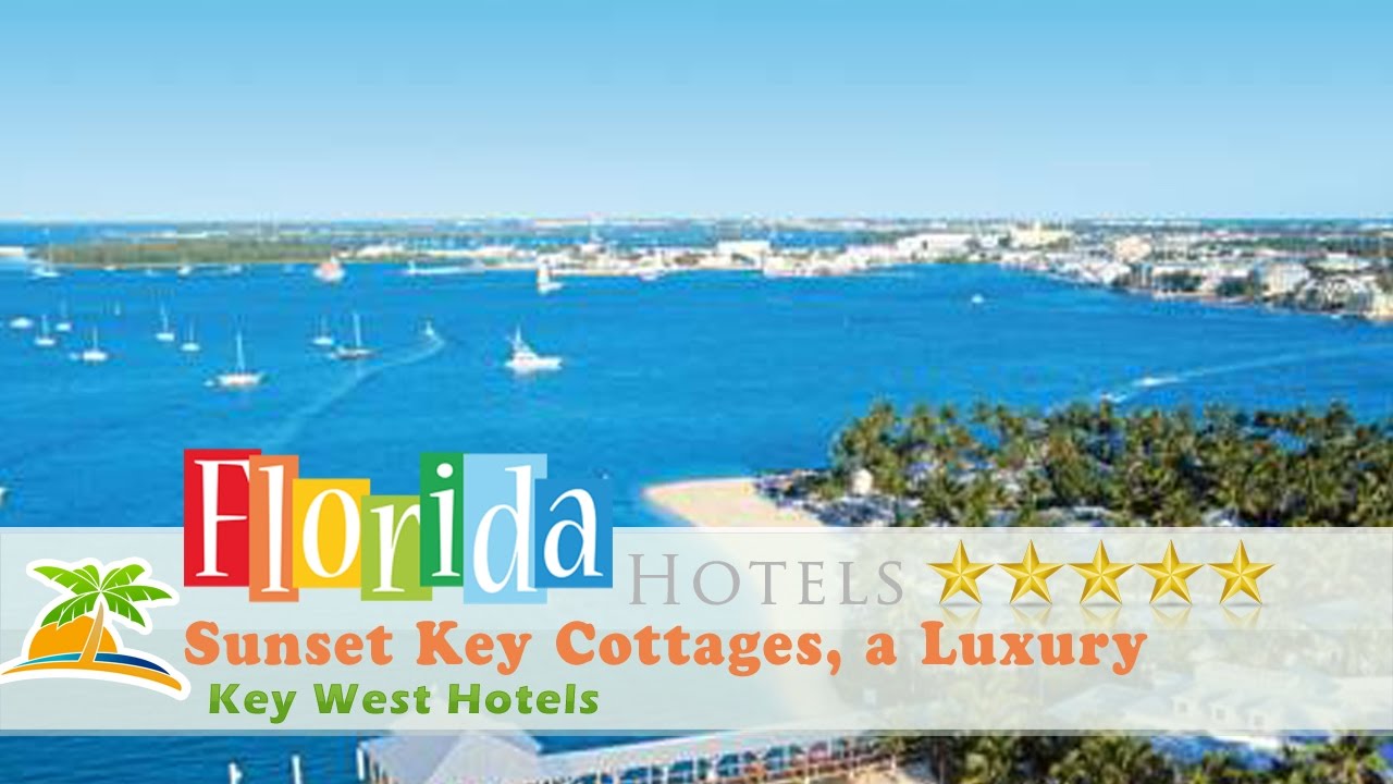 Sunset Key Cottages A Luxury Collection Resort Key West Key