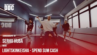 LightSkinKeisha - Spend Sum Cash | Serhii Huba | Talent Center DDC