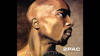 2Pac - Until the End of Time (Audio, High Pitched +0.5 version) News