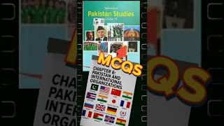CHAPTER#6"Pakistan &International Organizations||CLASS 10th || PAKSTUDY|| FBISE||#mcqs screenshot 5