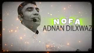 Adnan Dilxwaz - Nofa & Rojhat Beats