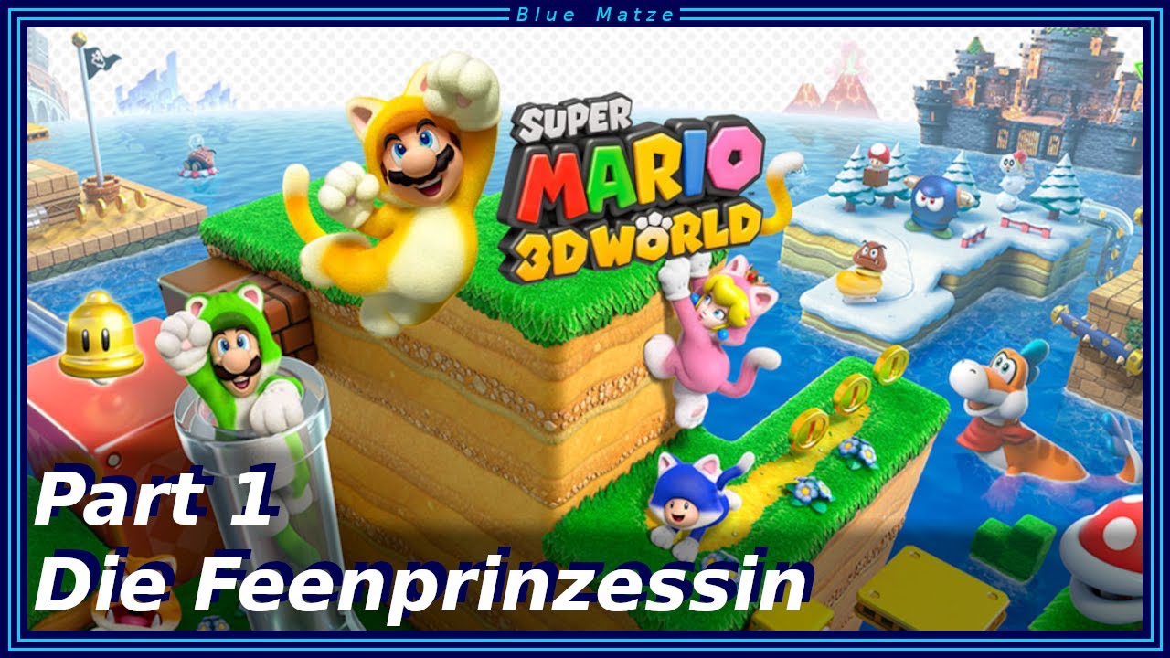Super Mario 3D World #1 - Die Feenprinzessin