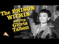 The Prison Within (TV-1956) GLORIA TALBOTT