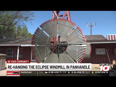 Carson County museum re-hangs historic Eclipse Windmill