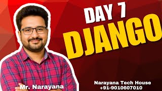 Day7: Django by Mr. Narayana, #django, #python, #fullstack , #webdevelopment