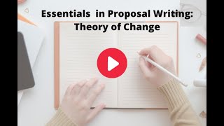 Essentials in Proposal Writing:Theory of Change