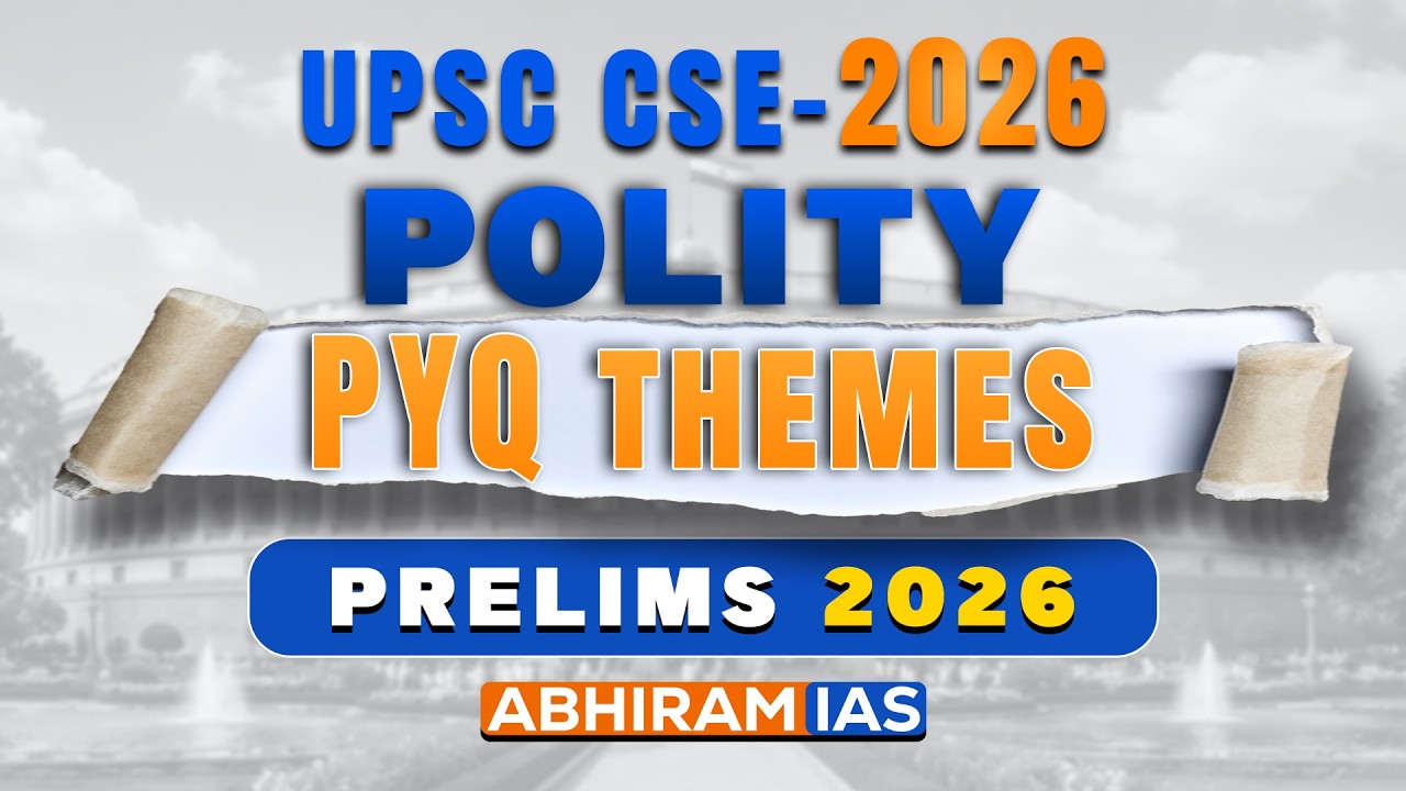 UPSC CSE 2026 Polity PYQ Themes | Prelims 2026 Strategy | # ...