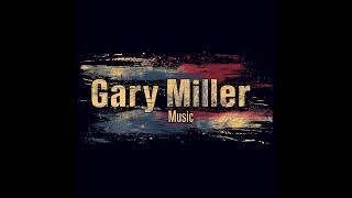 Gary Miller Music Vocal The Nearness of You