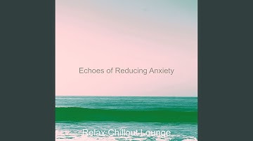 Pulsating Reducing Anxiety
