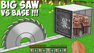 Can the VILLAGERS SURVIVE INSIDE BASE VS THE BIGGEST SAW in Minecraft ? TROLLING VILLAGERS !