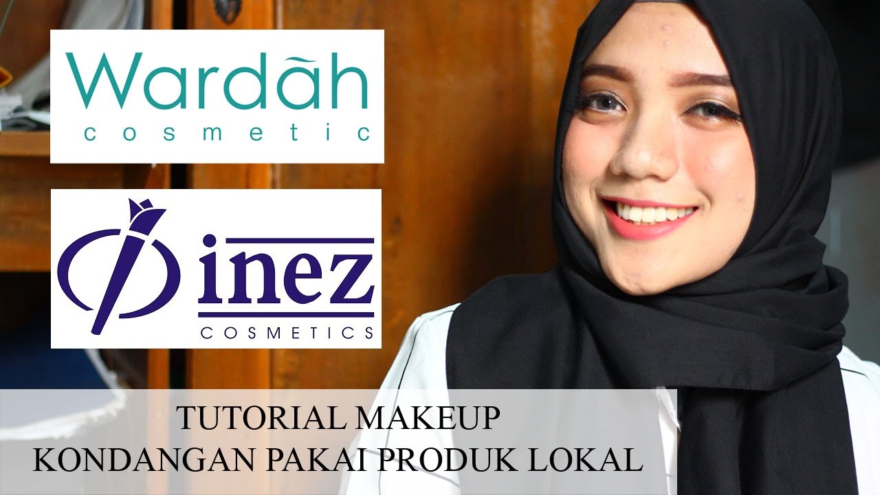 MAKEUP KONDANGAN PAKAI PRODUK LOKAL WARDAH INEZ YouTube