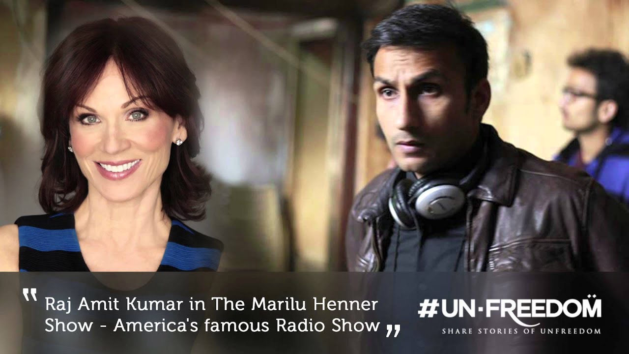 Unfreedom Director Raj Amit Kumar On The Marilu Henner Show Youtube