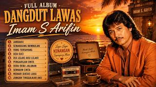 MOST SEARCHED IMAM S ARIFIN FULL ALBUM 2026 | BEST DANGDUT NOSTALGIA OF ALL TIME