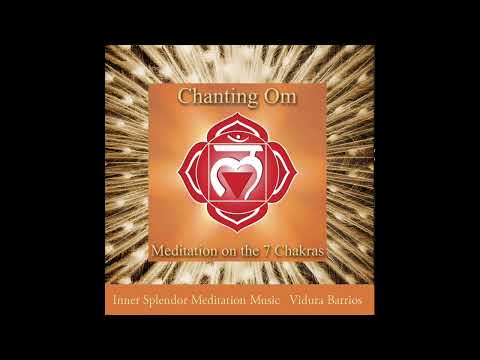 Chanting Om with Harmonies (Meditation on the 7 Chakras) Heart Chakra - Inner Splendor