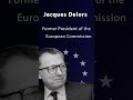 Jacques Delors' Enduring Legacy: A Tribute to a European Icon #shorts #europeancommission