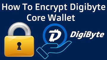 How To Encrypt Digibyte Core Wallet | Guide For Local Dgigibyte Wallet
