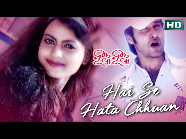 HAI SE HATA CHHUAN | Romantic Song | Santiraj Khosala | SARTHAK MUSIC | Sidharth TV class=