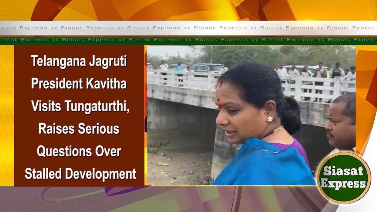 Kavitha Visits Tungaturthi, Questions Stalled Development| District Express