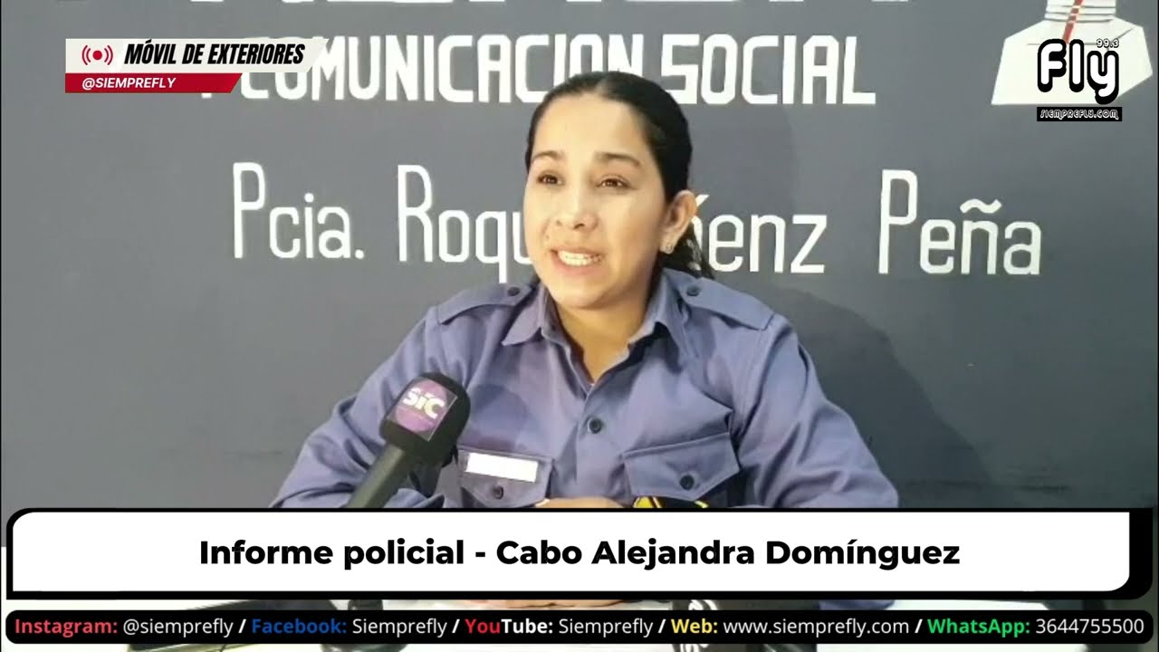 📆 24/2/2026┃🚨𝗜𝗻𝗳𝗼𝗿𝗺𝗲 𝗣𝗼𝗹𝗶𝗰𝗶𝗮𝗹 🚓 Brindado por la Cabo Alejandra Domínguez