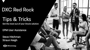 Oracle EPM Tips & Tricks - User Assistance