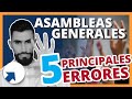  asambleas generales  5 principales errores  lo que debes saber