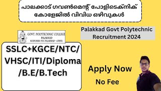 Palakkad Govt Polytechnic Recruitment 2024 | Kerala Govt Jobs 2024 | Kerala Jobs | Geosial Eduland