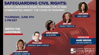 Safeguarding Civil Rights: NC's Road Forward for At-Risk Communities Amidst The Covid-19 Pandemic