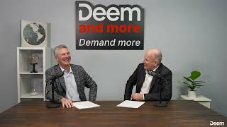 Introducing "Deem and more:" Conversations That Move the Industry Forward