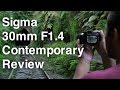 Sigma 30mm F1.4 DC DN Contemporary Review | John Sison