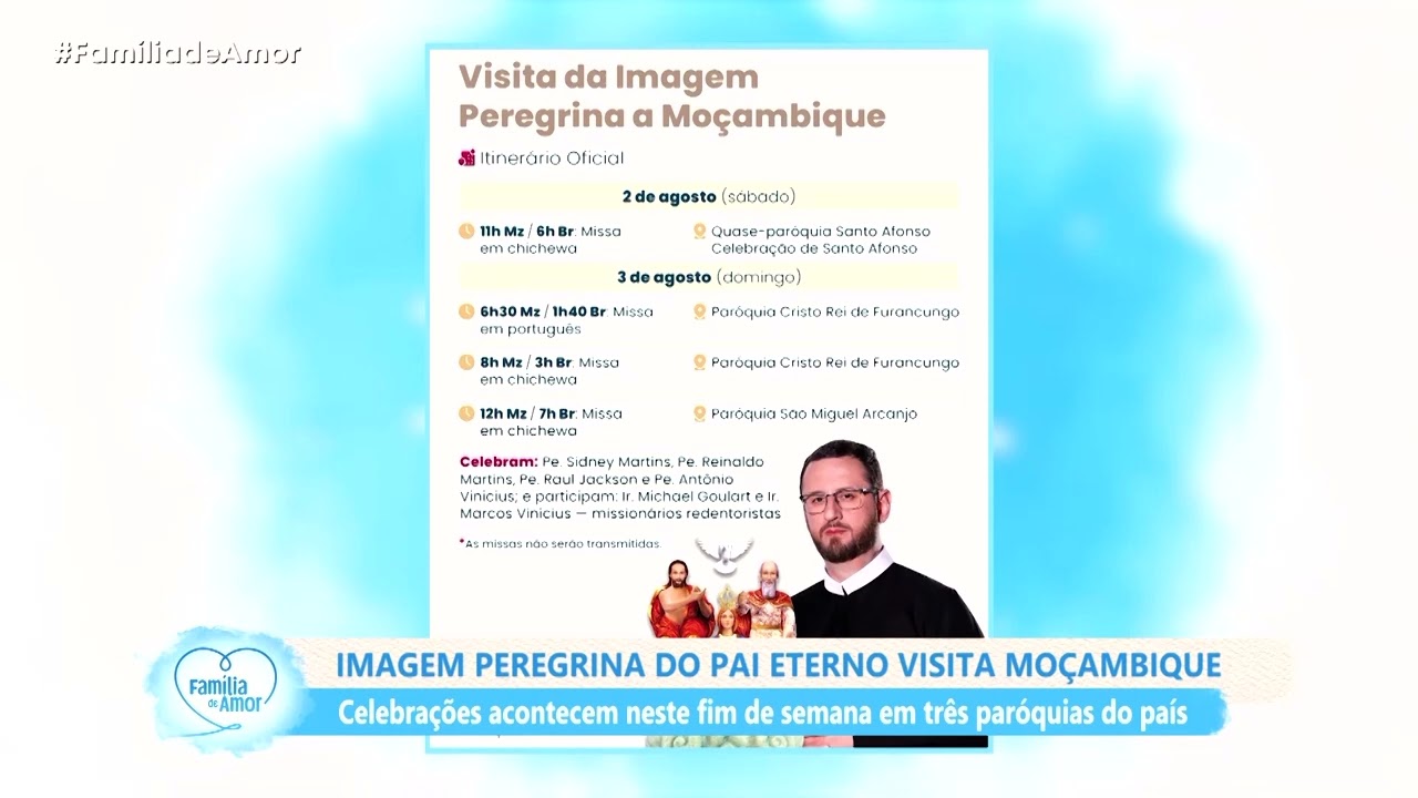 FDA | Programação da Visita da Imagem Peregrina em Moçambique - 31/07/2025