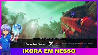 Destiny 2 - Guia de Localização Ikora em Nesso (Triunfo Encontro Nesso)