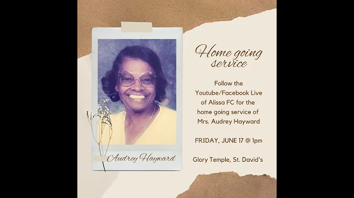 Audrey B. A. Hayward Tribute Video