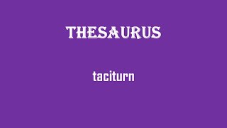 taciturn Thesaurus Synonyms English Practice for Fluency Vocabulary Development