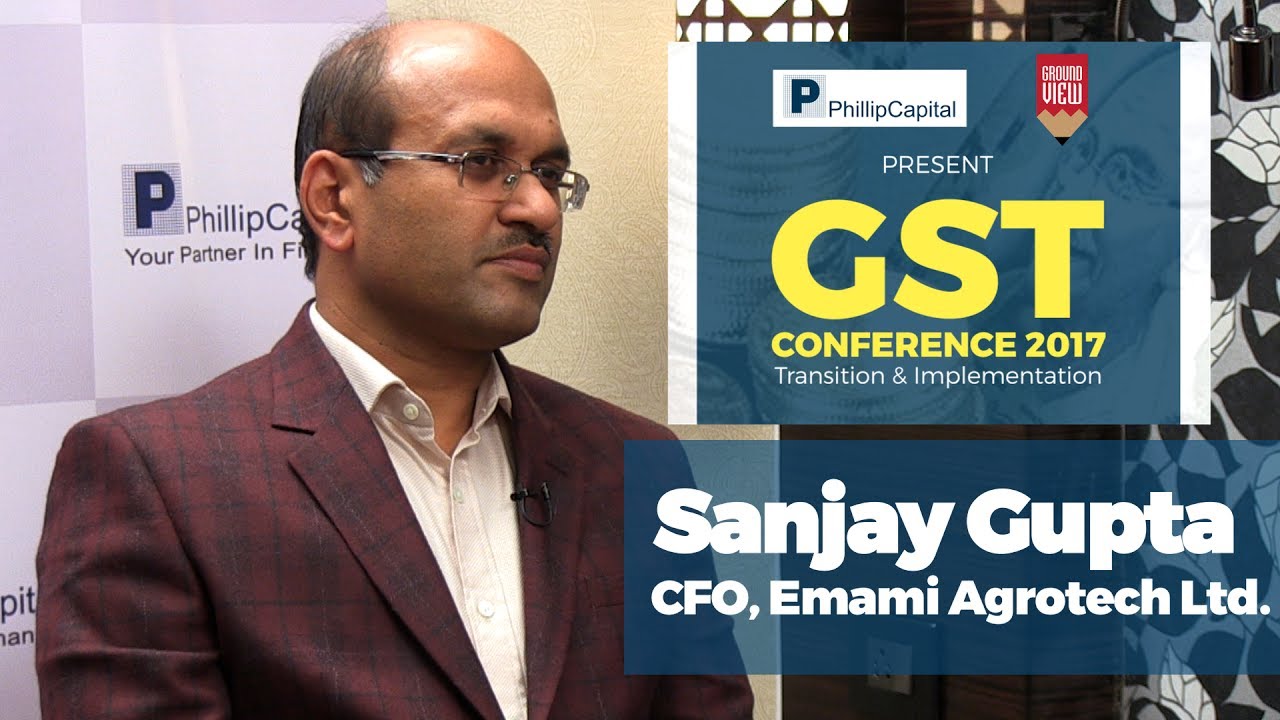 Effect on Edible Oils Post GST Explained by Sanjay Gupta, CFO Emami
