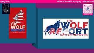 Wolf Report w/ Dave