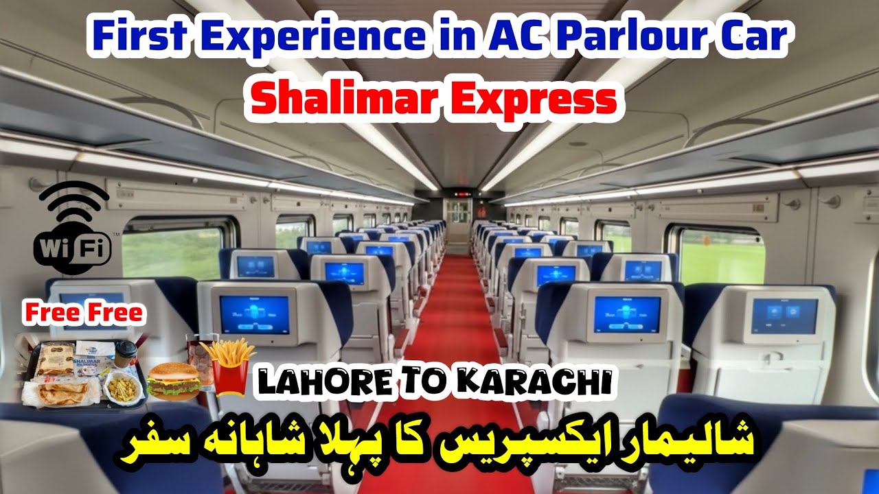 Shalimar Express AC Parlour Car Travel | Lahore to Karachi 