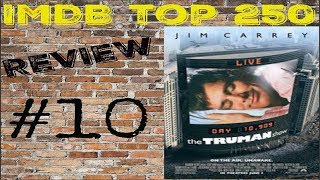 IMDB Top 250 : The Truman Show Ep. 10 - Movie Review