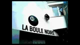La Boule Noire Paris 2006